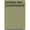 Zomaar een zomermaand door Corrie Delhoofen