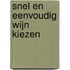 Snel en eenvoudig wijn kiezen