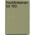 Hoofdrekenen tot 100