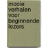 Mooie verhalen voor beginnende lezers