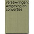 Verzekeringen: wetgeving en conventies