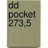 DD Pocket 273,5 by Unknown