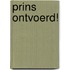 Prins ontvoerd!