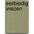 Eerbiedig vrezen