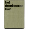 Het doorboorde hart by Amélie Nothomb