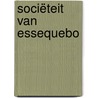 Sociëteit van Essequebo by Ruud Paesie