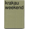 Krakau weekend by Unknown