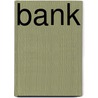 BANK door Hans Wilschut