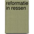 Reformatie in Ressen