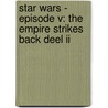 Star Wars - Episode V: The Empire Strikes Back deel II by Goodwin