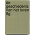 De Geschiedenis van het Leven 8G