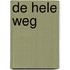 De hele weg