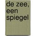 De zee, een spiegel