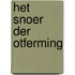 Het snoer der otferming