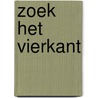 Zoek het vierkant door Britta Teckentrup