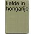 Liefde in Hongarije