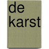 De Karst by John van Ierland
