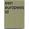 Een Europees ID door Sophie in 'T. Veld