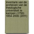 Inventaris van de archieven van de Theologische Universiteit te Kampen (1750) 1854-2006 (2011)