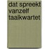 Dat Spreekt Vanzelf Taalkwartet