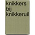 Knikkers bij Knikkeruil