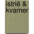 Istrië & Kvarner