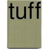 Tuff by Paul Beatty