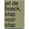 Jef De Boeck, stap voor stap door Freddy Huylenbroeck