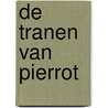 De tranen van Pierrot door Thea de Roos-van Rooden