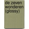 De zeven wonderen (glossy) door Wilkin van de Kamp