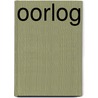Oorlog by Louise Spilsbury