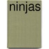 Ninjas
