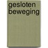 Gesloten beweging