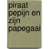 Piraat Pepijn en zijn papegaai