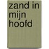 Zand in mijn hoofd