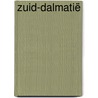 Zuid-Dalmatië door Guido Derksen