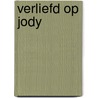 Verliefd op Jody by Jacqueline Diamond