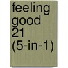Feeling Good 21 (5-in-1) door Wendy Etherington