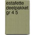 ESTAFETTE DEELPAKKET GR 4 5