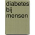 Diabetes bij mensen