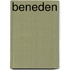 Beneden