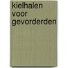 Kielhalen voor gevorderden door Floris De Smedt