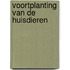 Voortplanting van de huisdieren