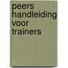 PEERS Handleiding voor trainers door Fred Frankel