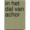 In het dal van Achor door A. Schultink