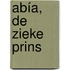Abía, de zieke prins