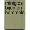 Minigids Bijen en Hommels door Maureen Kemperink