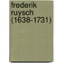 Frederik Ruysch (1638-1731)