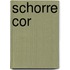Schorre Cor