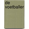 De voetballer by Johan van Caeneghem